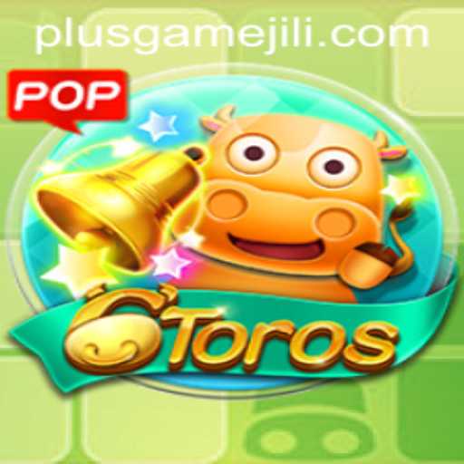 Discover the Exciting World of 6Toros: Your New Favorite PlusGame Adventure