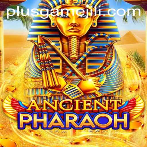 Discover AncientPharaoh: A Thrilling Journey Into the Mysteries of Ancient Egypt with PlusGame