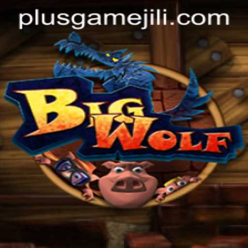Discovering the Thrilling World of BigWolf: A PlusGame Adventure