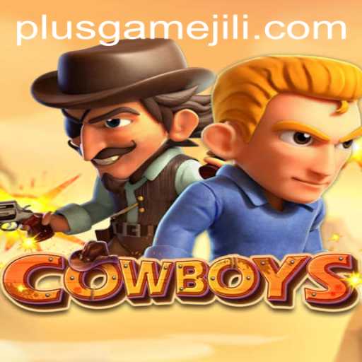 Exploring the Dynamic World of COWBOYS: PlusGame Revolution