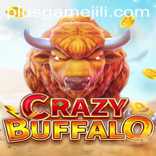 Unveiling the Thrills of CRAZYBUFFALO: A Comprehensive Guide