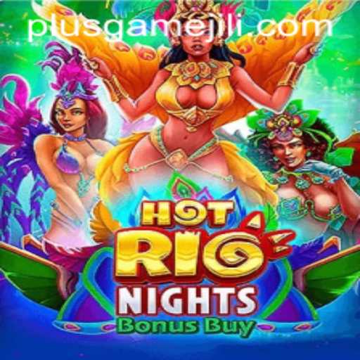 Experience the Thrill of HotRioNightsBonusBuy with PlusGame