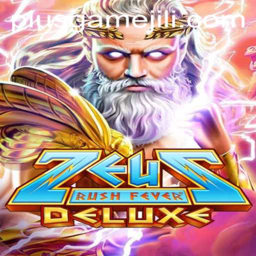 Discovering ZeusRushFeverDeluxe: An Epic Gaming Adventure