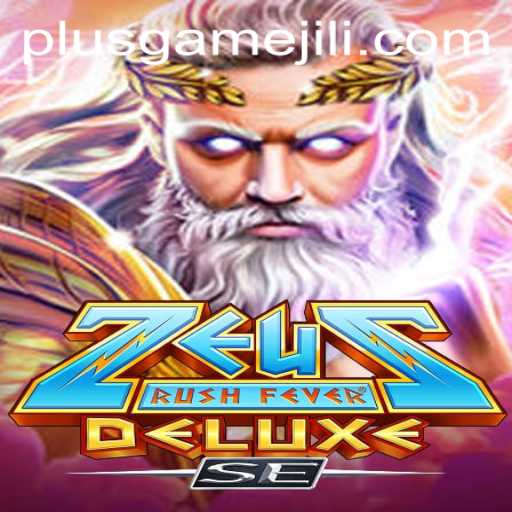 ZeusRushFeverDeluxeSE: A Mythical Adventure Awaits